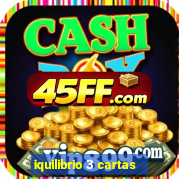 iquilibrio 3 cartas